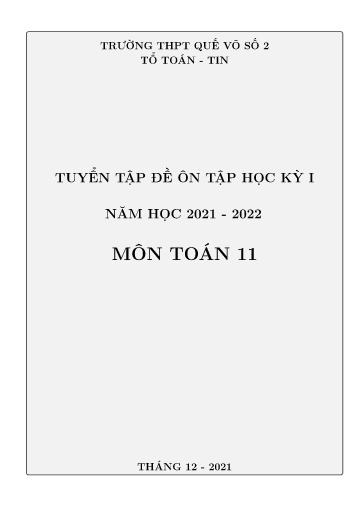 Bộ đề ôn tập học kì 1 môn Toán 11 - Năm học 2021-2022