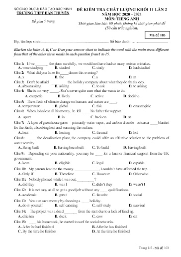 Đề khảo sát chất lượng (Lần 2) môn Tiếng Anh 11 - Trường THPT Hàn Thuyên 2020-2021 (Có đáp án)